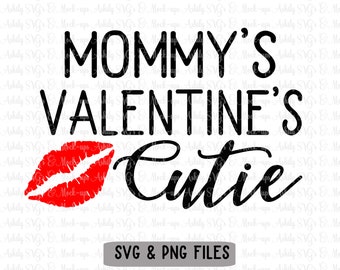 Mommy SVG, Mom svg, valentines svg, printable image, cut file for, cricut, silhouette, png, vector file, instant download, digital file,