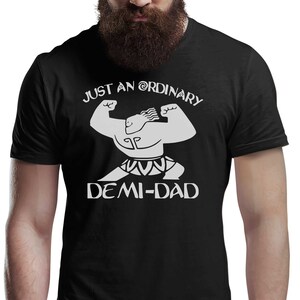 Ordinary Demi Dad Funny Men&#39;s T-Shirt Fathers Day Gift Tee Shirt Top