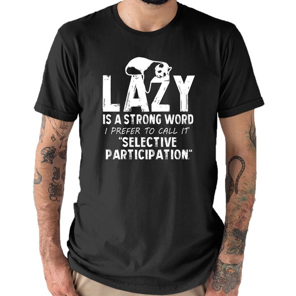 Lazy is A Strong Word Panda Mens Funny Slogan Text T Shirt