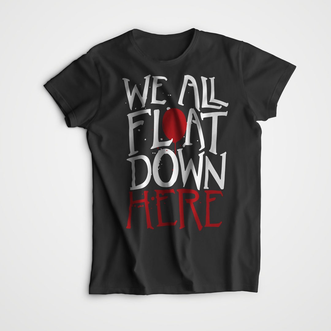 We All Float Down Here Halloween T-shirt IT Clown Horror Shirt RED ...