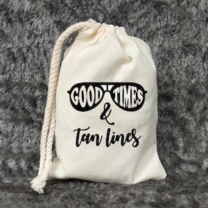 Good times and tan lines bags-Bachelorette Party Favor Bags-Bachelorette Hangover Kits-Customized Recovery Kits-Beach Bach Party favors