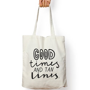 Good Time and Tan Lines Tote Bag Summer Tote-bachelorette Survival Kit ...