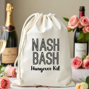 Custom Nash Bash Hangover kit - Nashville Bachelorette Party - Nashlorette favor bags - Girls Trip Survival kit - Last Bash in Nash Bags