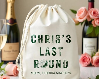 Personalized Golf Last Round Lets Partee Bags, Golf Bachelorette Bag, Golf Theme Favor Bag, Bachelorette Party Bags, Last Name Golfer Bags