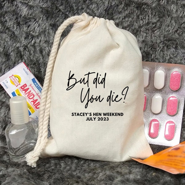 Custom But Did You Die Hangover Kit - Bachelorette Party Favors - Vegas Bachelorette Party - Hangover kit - Las Vegas Hangover Survival  Kit