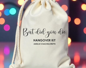 Custom But Did You Die Hangover Kit - Bachelorette Party Favors - Vegas Bachelorette Party - Hangover kit - Las Vegas Hangover Survival  Kit