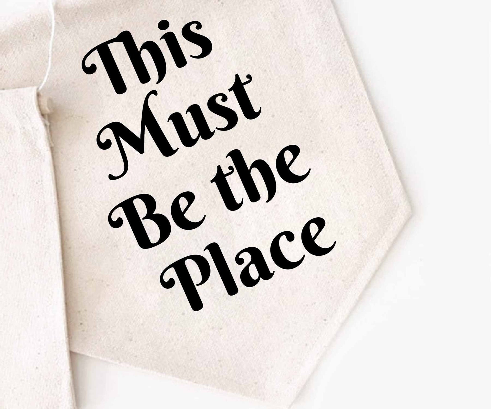 This Must Be the Placecanvas Bannerfabric Wall Hangingwall Etsy