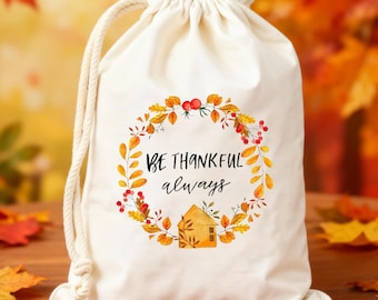Bolsas de regalo personalizadas "Be Thank Always Autumn", "Thanks for Come", "Friendsgiving" y "Thanksgiving Crew Tote Bags"
