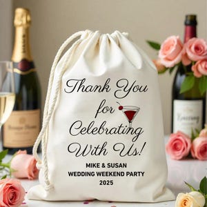 Sacchetto di benvenuto personalizzato "Grazie per aver festeggiato con noi" - Sacchetto regalo di benvenuto per matrimonio a destinazione - Kit per postumi di nozze - Sacchetto di ringraziamento per i nostri ospiti