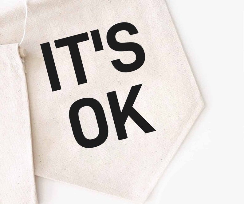 IT'S OK Banner-affirmation Banner-cotton Wall - Etsy