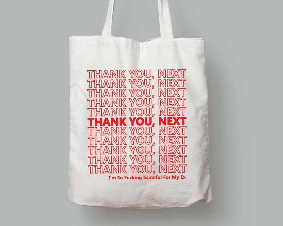 Thank You Next-screen Printed Canvas Tote Bag-book Bag- Library
