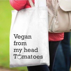 Vegan From My Head Tomatoes-Vegan Bag-Vegan Tote Bag-Tote Bags-Vegan Gifts for Her Vegan Bag-Vegan Gift-Cotton Tote Bag image 3