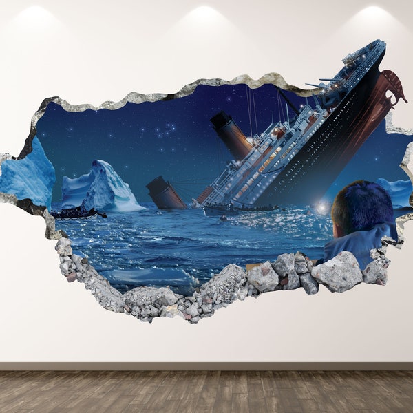 Titanic Wall Decal - Ship Movie 3D Smashed Wall Art Sticker Kids Decor Vinyl Home Poster Custom Gift KD61
