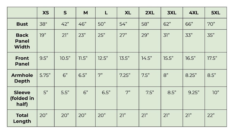 May include: A size chart with measurements in inches for XS to 5XL. Measurements include bust, back panel width, front panel, armhole depth, sleeve length, and total length.
