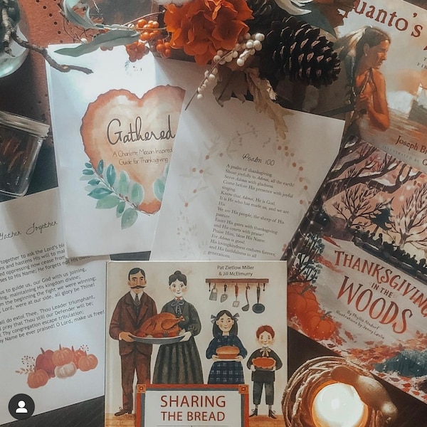 Gathered - A Thanksgiving Guide, Thanksgiving Guide, Charlotte Mason, Family Study, Thanksgiving Resource, Thanksgiving Study, Thanksgiving
