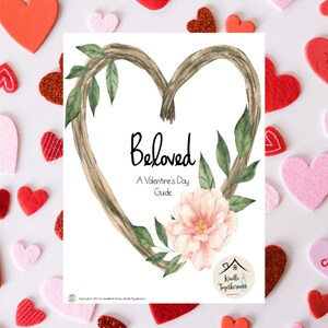 Puede incluir: Una guía imprimible para el Día de San Valentín con una ilustración de acuarela de una corona en forma de corazón con una flor rosa y hojas verdes. El texto "Beloved" y "A Valentine's Day Guide" aparece en la impresión.
