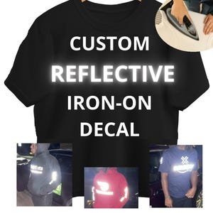 Reflective Iron-On Decal - Any Text or Logo - Personalized Heat Vinyl (Custom)
