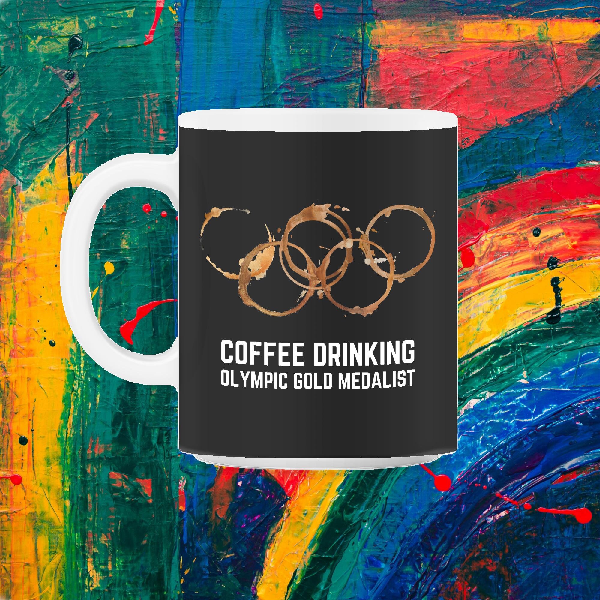 Médaillé d'or Olympique de Boire Du Café Cadeau Parfait Pour Les Amateurs et Caféine 11Oz Mug