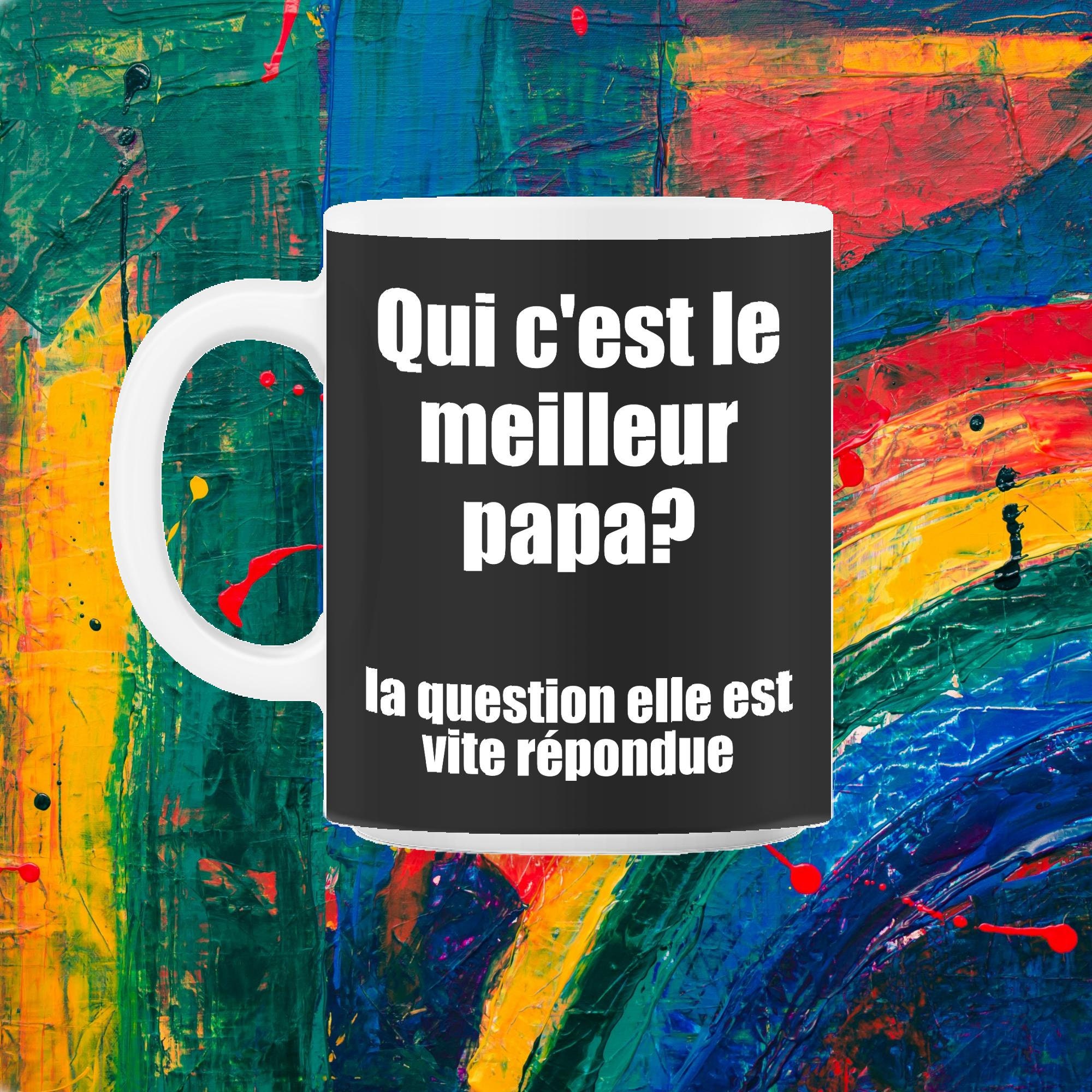 Qui C'est Le Meilleur Papa?/J'aime Mon Père 11Oz Mug