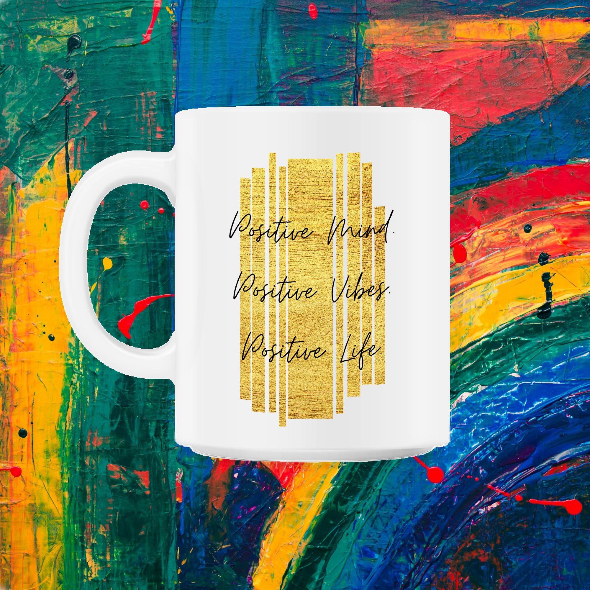 Esprit Positif. Vibrations Positives. Vie Positive. Cadeau Inspirant 11Oz Mug