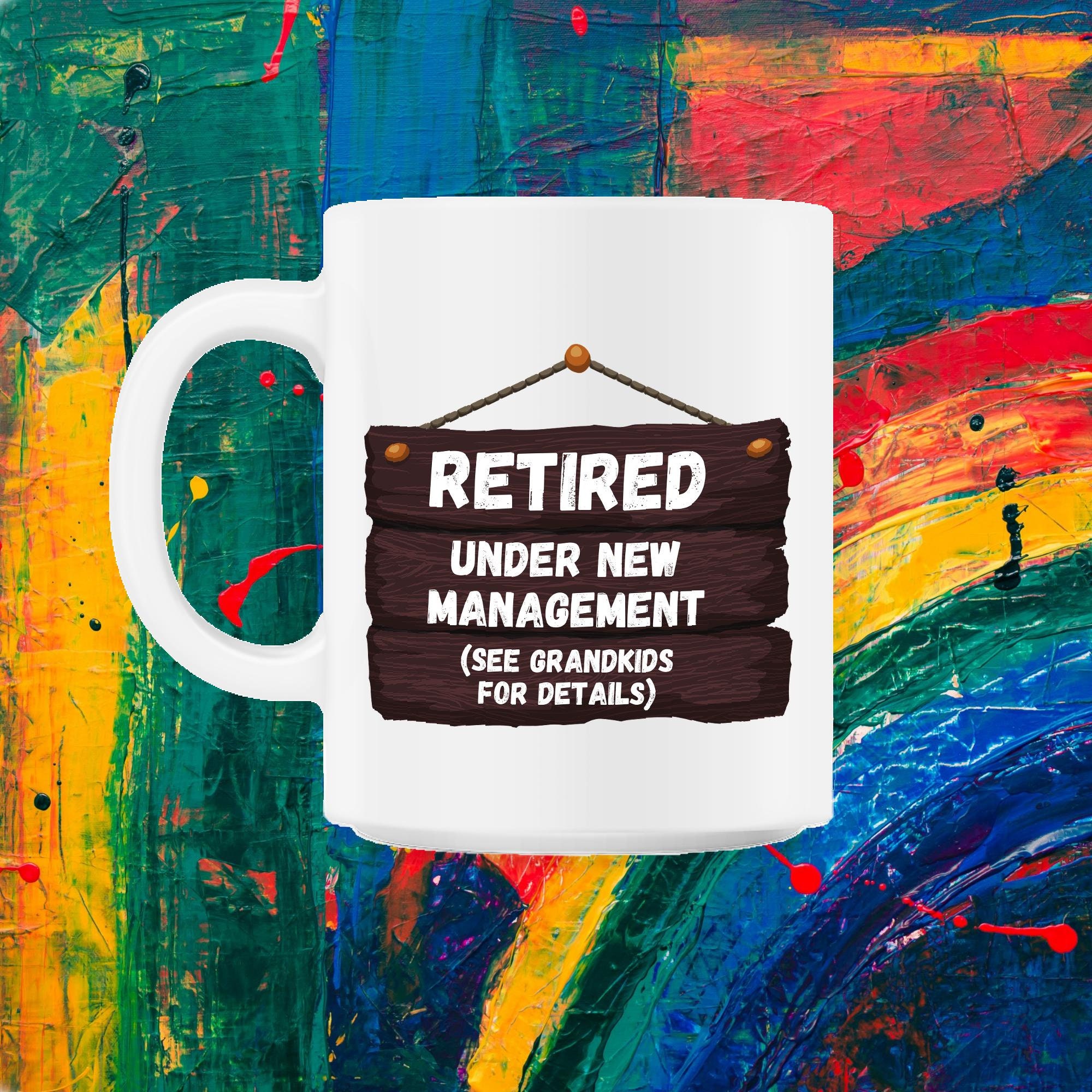 Retraité, Sous Nouvelle Direction Retraite Drôle Cadeau 11Oz Mug