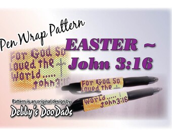 Patrón para envolver bolígrafos ~ Pascua - Juan 3:16, puntada peyote