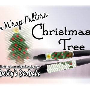 May include: Image of a pen wrap pattern with a Christmas tree design. The image includes the text "Pen Wrap Pattern Christmas Tree" and "Pattern is an original design by Debby's DooDads". The pens have a green and red Christmas tree design.