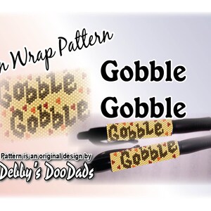 Pen Wrap PATROON ~ Gobble Gobble