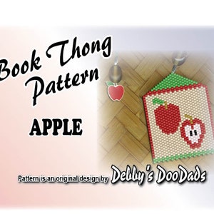 May include: A beaded book thong pattern with an apple theme. The design features a red apple and a half-apple on a beige background, with a green border. The text "Book Thong Pattern APPLE" is displayed.
