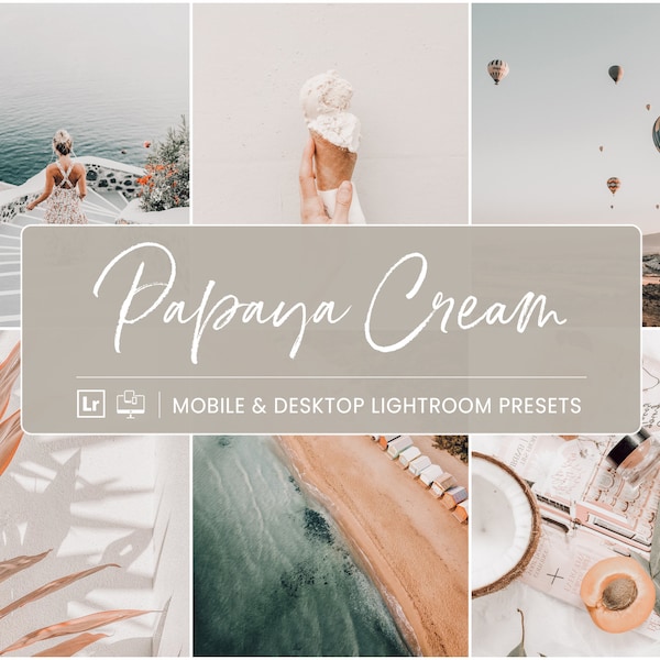 10 Mobile Lightroom Presets, Papaya Cream Lightroom Presets, Cream Presets, Desktop Presets, Blogger Presets, Creamy Presets, Dng File