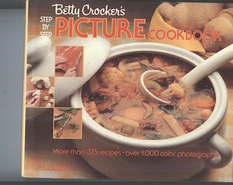 Betty Crocker's Step by Step Picture Cookbook  Golden Press 1983 Second Printing  Hard Cover