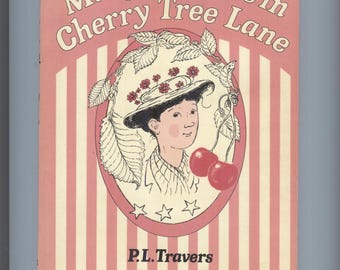 Mary Poppins in Cherry Tree Lane P.L. Travers 1982 First h/c with d/j illustrated by Mary Shepard Collins