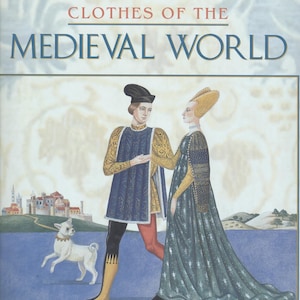 May include: A book cover illustration depicting a man and woman in medieval clothing. The man is wearing a blue and gold tunic with a black hat. The woman is wearing a green and gold gown with a gold headpiece. The book title is "Clothes of the Medieval World" by Christine Hatt, illustrated by Danuta Mayer.