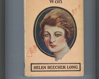 How Janice Day Won - Helen Beecher Long 1917 The World Syndicate Publishing Co. H/C
