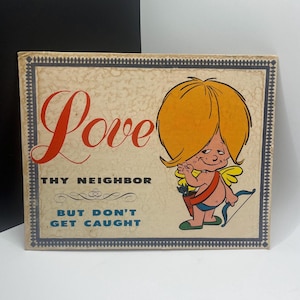 "Vintage ""Love Thy Neighbor"" United Card Company Smile Plaque."