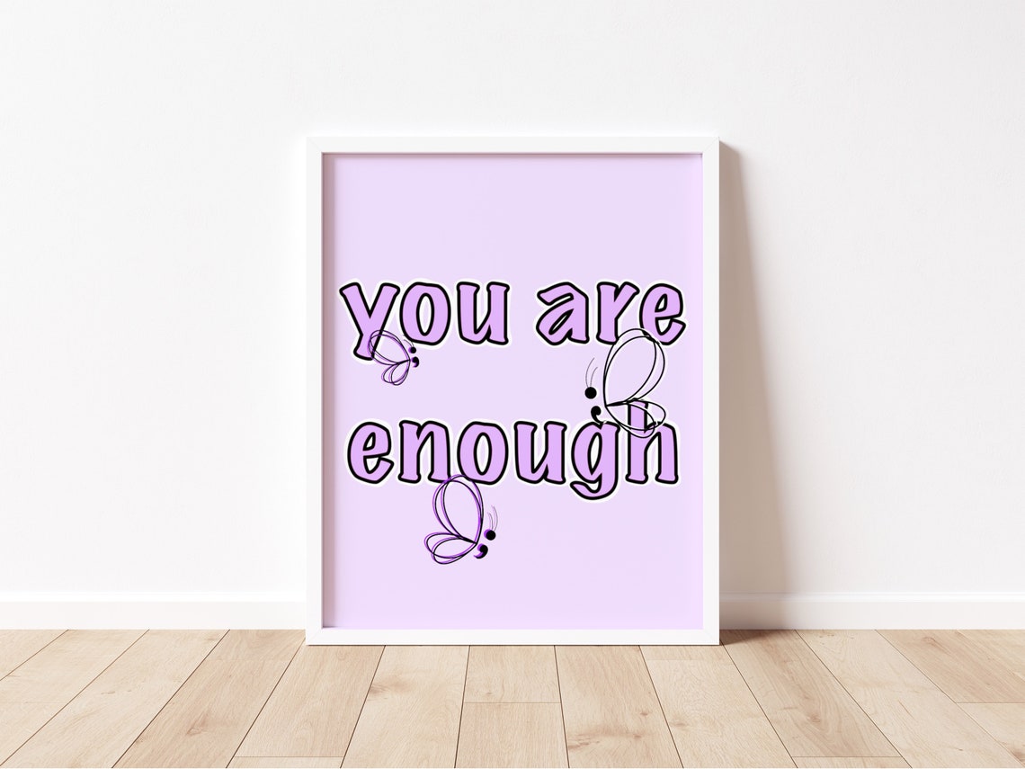 You Are Enough Art Print Etsy