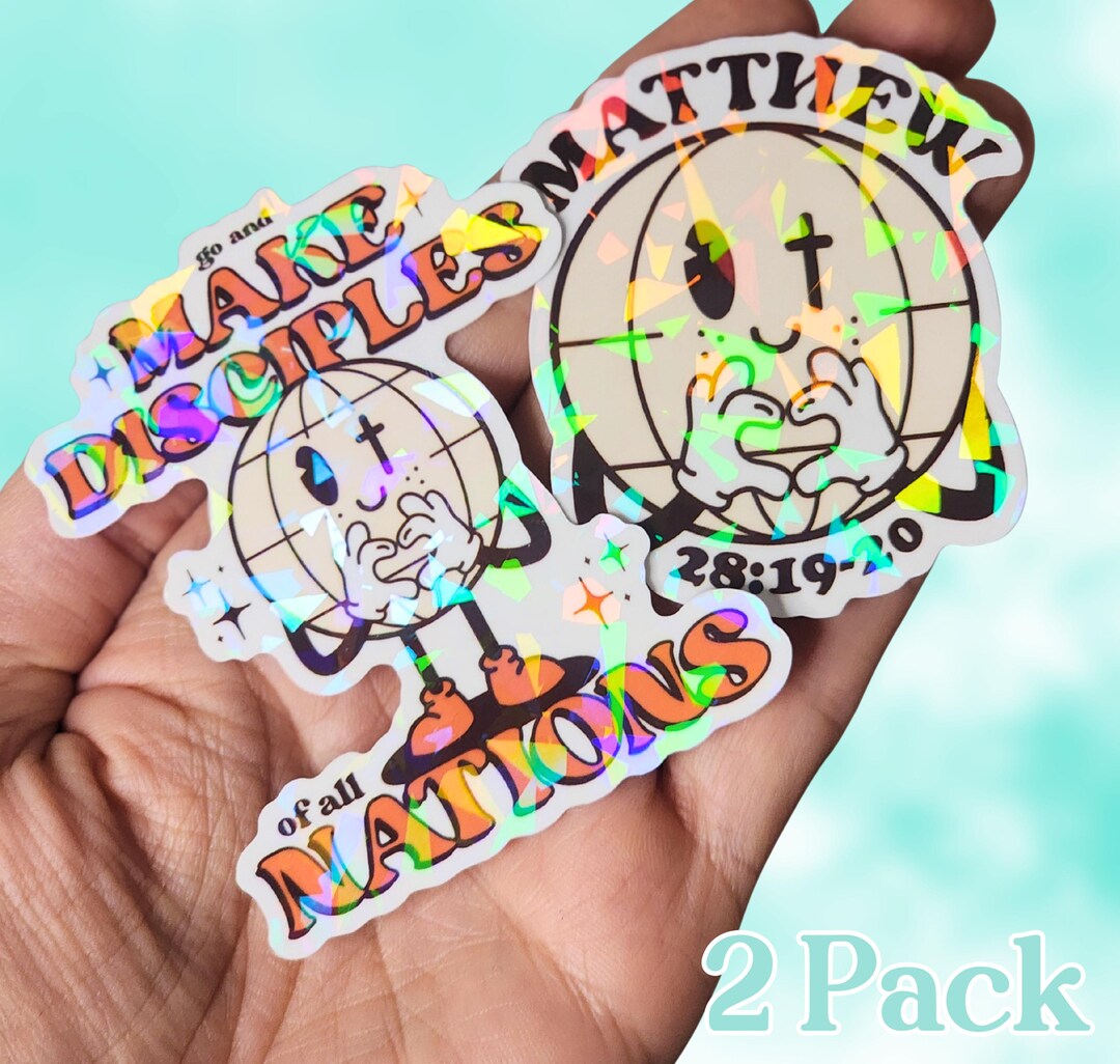 Making Disciples Stickers Two Holographic Christian Stickers That Shines With Faith - Go & Make ...