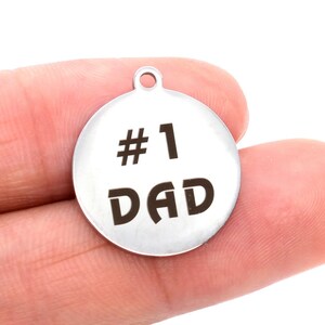 1 pcs Stainless Steel #1 DAD Coin Charm (40002-2117)