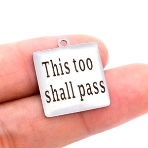 1 pcs Stainless Steel This Too Shall Pass Square Charm  (40187-2123)
