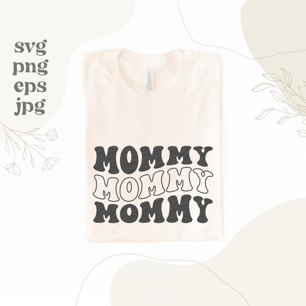 Retro Mommy SVG Files - Stacked Mommy PNG - Retro Mommy Shirt File - Retro Vintage Mommy Clipart - Mommy Sublimation File - Digital Download