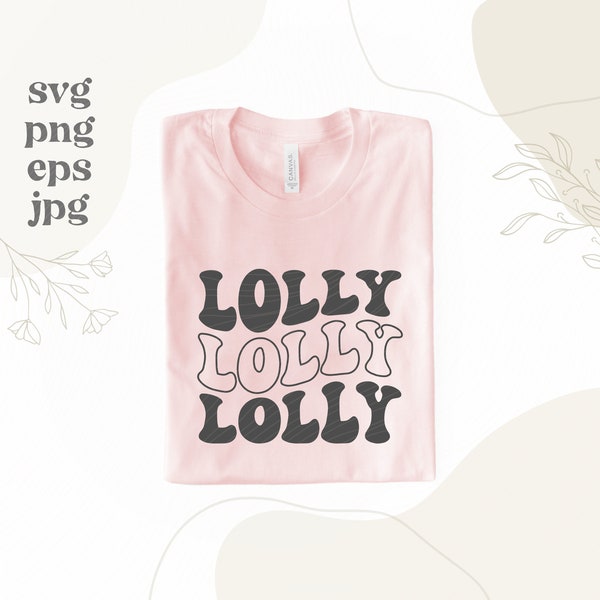 Retro Lolly PNG - Mothers Day Svg - Stacked Lolli SVG - Retro Vintage Lolly Shirt Design - Lolly Clipart Cricut - Retro Lolly Sublimation