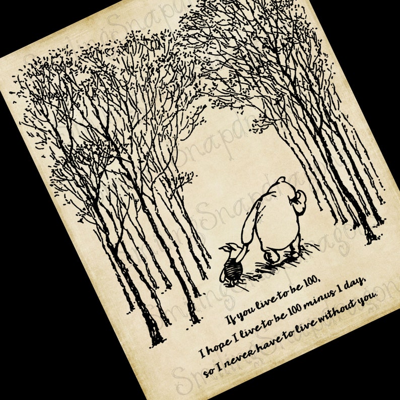 If you live to be 100 Winnie the Pooh UNFRAMED art print Etsy