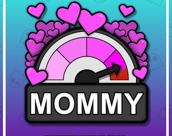 MOMMY METER Twitch Emote / Twitch Emotes / Twitch Stream / Discord Emotes / Streamer / Streaming / Twitch Graphics / Twitch Channel / Badges