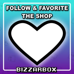 Op de afbeelding: Een wit hart met een dikke zwarte omtrek op een verloopachtergrond van blauw, paars en roze. De tekst "FOLLOW & FAVORITE THE SHOP" staat bovenaan de afbeelding en de tekst "BIZZARBOX" staat onderaan de afbeelding.