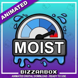 MOIST METER Animated Twitch Emote / Twitch Emotes / Twitch Stream / Discord Emotes / Streamer / Animated / Streaming / Emotes / Hydrate / gg