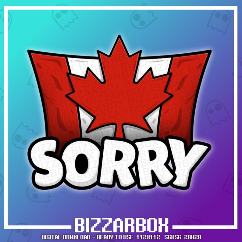 CANADA SORRY Twitch Emote / Twitch Emotes / Twitch Stream / Discord