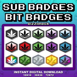 420 LEAF HEX Twitch Sub Badges / Cheer Bit Badges / Emote /Emotes / Emoji / Loyalty Badges / Streamer / Stream / Subscriber / Weed / Hype