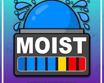 MOIST METER Twitch Emote / Twitch Emotes / Twitch Stream / Discord Emotes / Streamer / Streaming / Twitch Graphics / Twitch Channel / Badges