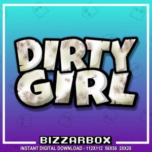 DIRTY GIRL Twitch Emote / Twitch Emotes / Twitch Stream / Discord Emotes / Streamer / Streaming / Twitch Graphics / Twitch Channel / Badges