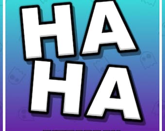 HA HA LAUGH Twitch Emote / Twitch Emotes / Twitch Stream / Discord Emotes / Streamer / Streaming / Twitch Graphics / Channel / Badges / lol